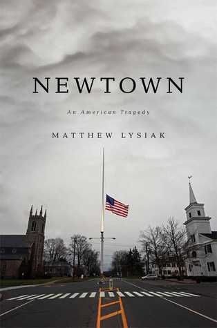 Newtown: An American Tragedy