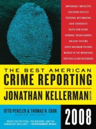 The Best American Crime Reporting 2008